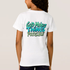 Camiseta Deus torna as coisas possíveis