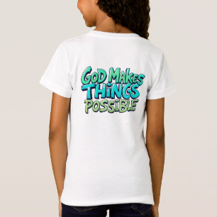 Camiseta Deus torna as coisas possíveis