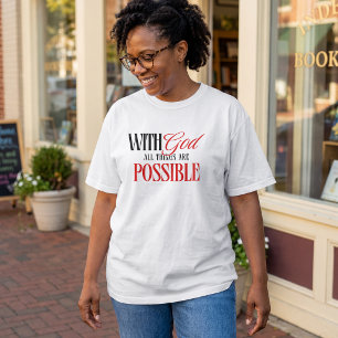 Camiseta Deus Torna o Impossível Possível Cristão
