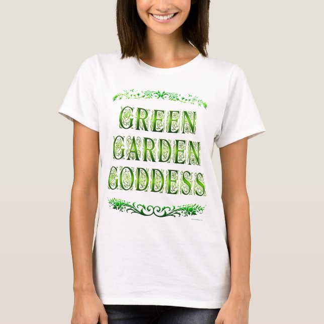 Camiseta Deusa do Jardim Verde Dizendo Tee (Frente)