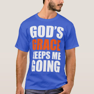 Camiseta Deuses Grace Me Mantenha Indo Para O Presente Cris