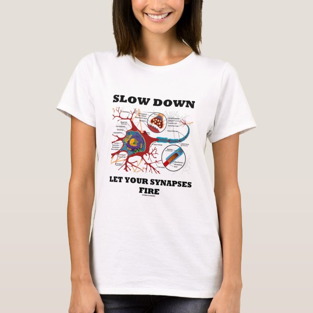 Camiseta Devagar Deixe Suas Sinapses Disparem Neuron / Syna (Frente)