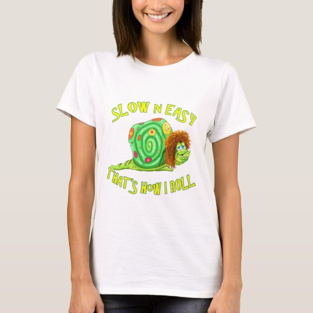 Camiseta Devagar e fácil é assim que eu faço (Frente)