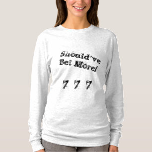 Camiseta Deve ter apostam mais t-shirt (a Capa longa)