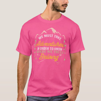 Camiseta Devem Tomar Aventuras Ao Ar Livre