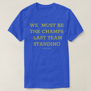 Camiseta Devemos Ser A Campos/Última Equipe De T-Shirt De P