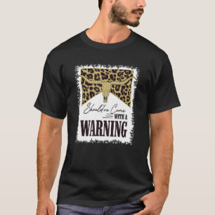 Camiseta Deveria ter vindo com um aviso Touro Caveira Leopa