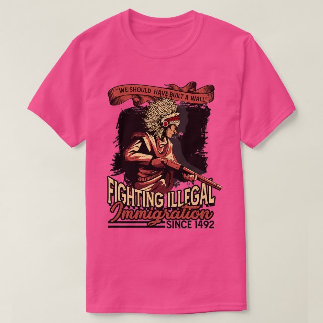 Camiseta Deveríamos ter construído um indígenas nativo (Frente do Design)