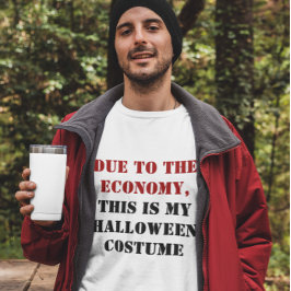 Camiseta Devido à economia, esta é a minha fantasia de Hall