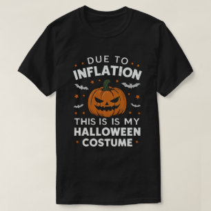 Camiseta Devido à Inflação, esta é a minha fantasia de Hall