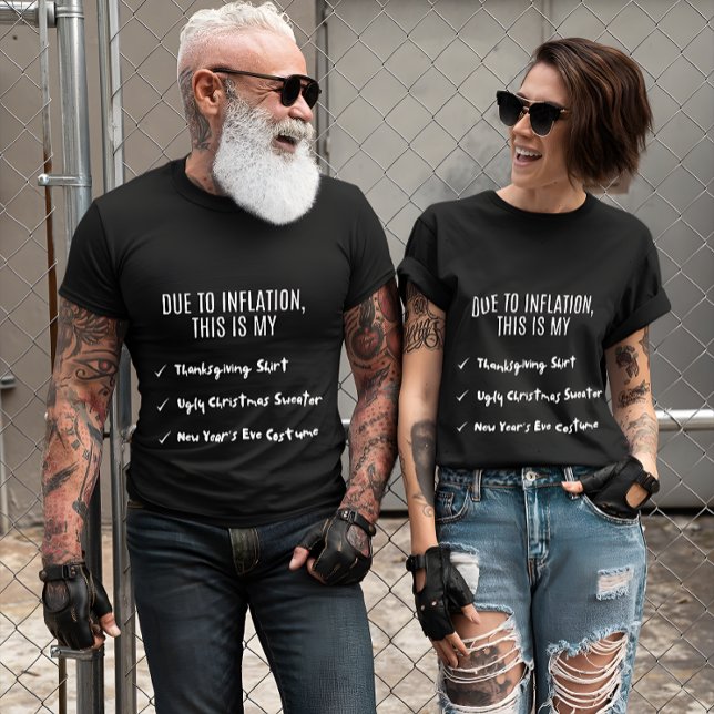 Camiseta Devido à Inflação, este é meu suéter, fantasia e (Criador carregado)