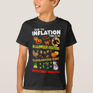 Camiseta Devido À Inflação, Este É O Meu Dia De Ação De Gra