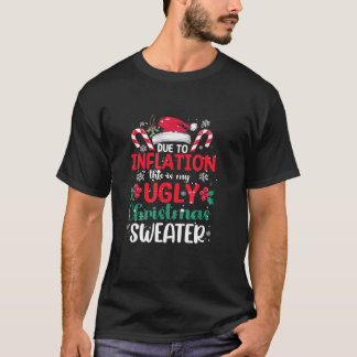 Camiseta Devido À Inflação Este É O Meu Feliz Natal