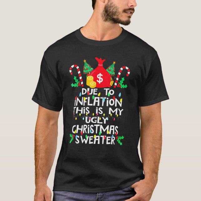 Camiseta Devido à Inflação Suores De Natal Feios Para Homen (Frente)