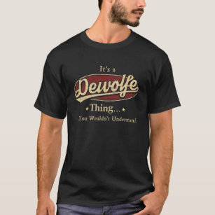 Camiseta Dewolfe Sobrenome, cresce de nome da família Dewol