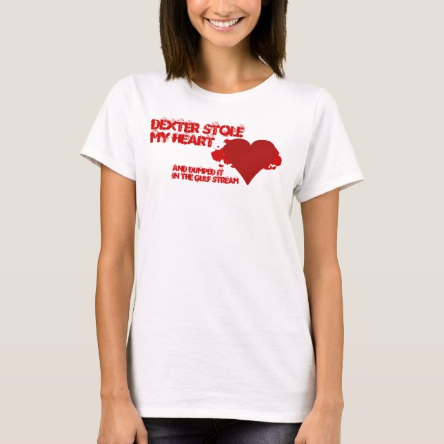 Camiseta Dexter Roubou Meu Coração (Frente)