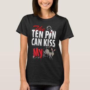 Camiseta Dez Pinos Podem Beijar Minha Equipe De Boliches Id
