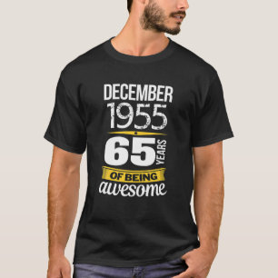 Camiseta Dezembro de 1955 65 anos de ser o 65º Nascimento i