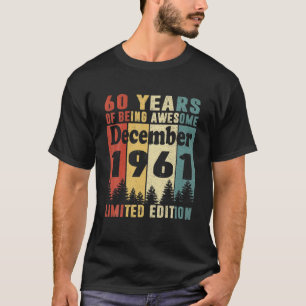 Camiseta Dezembro De 1961 60 Anos Aniversário Para Mulhere