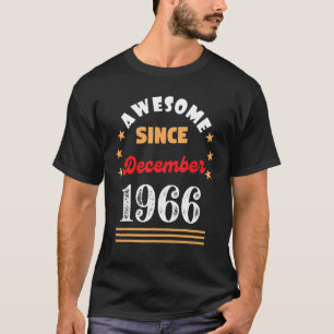 Camiseta Dezembro De 1966 Aniversário Incrível Desde 1966 D