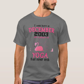 Camiseta Dezembro De 2003 Com Paixão Por Ioga Que Nunca Foi