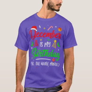 Camiseta Dezembro É O Meu Aniversário O Natal Inteiro