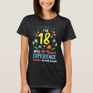 Camiseta Dezembro Meninas florescem 64 anos Eu não tenho 64