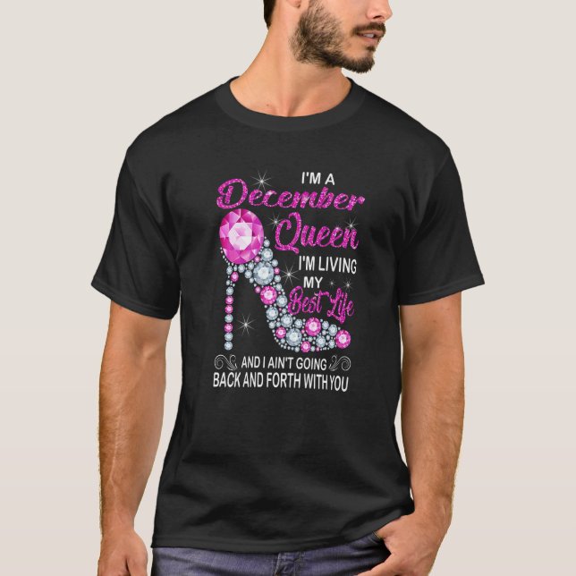 Camiseta Dezembro Rainha, estou vivendo meu melhor aniversá (Frente)