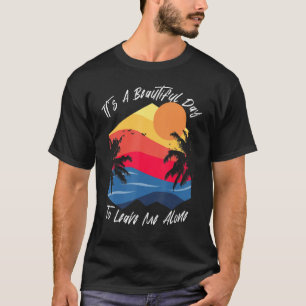 Camiseta Dia Anti Social Bonito Para Me Deixar Sozinha