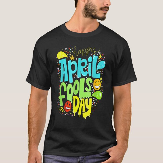 Camiseta Dia da Bobagem 1rua de abril tolice Dia da Piada 2 (Frente)