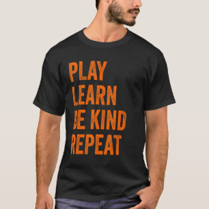 Camiseta Dia da bondade Jovens Jogam Aprenda Seja gentil Re
