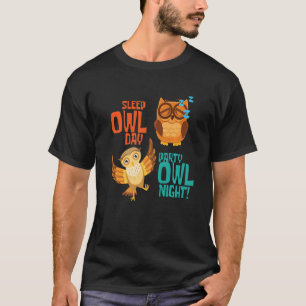 Camiseta Dia da Coruja do Sono e Noite da Festa