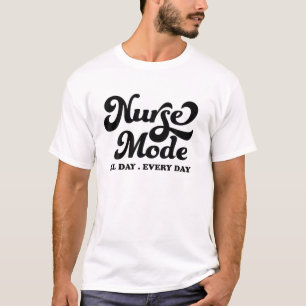 Camiseta Dia da Enfermeira - Modo Enfermeiro Todos os Dias