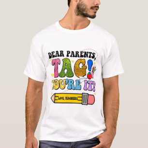 Camiseta Dia da Escola Caros Pais Dizem que você é professo
