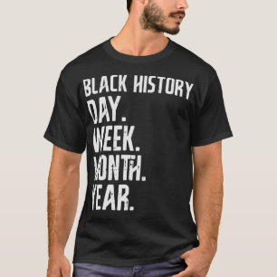 Camiseta Dia da História Negra Mês Ano Orgulho Africano A