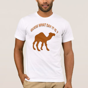 Camiseta Dia da Hump! Camelo Hump Day Adivinha Que Dia É