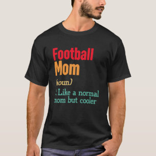 Camiseta Dia da Mãe de Futebol Definição de Esporte Mama