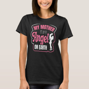 Camiseta Dia da Mãe Minha Mãe É Meu Anjo na Terra