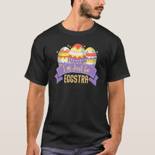 Camiseta Dia da páscoa Eu sou Tão Eggstra Motivational Teac