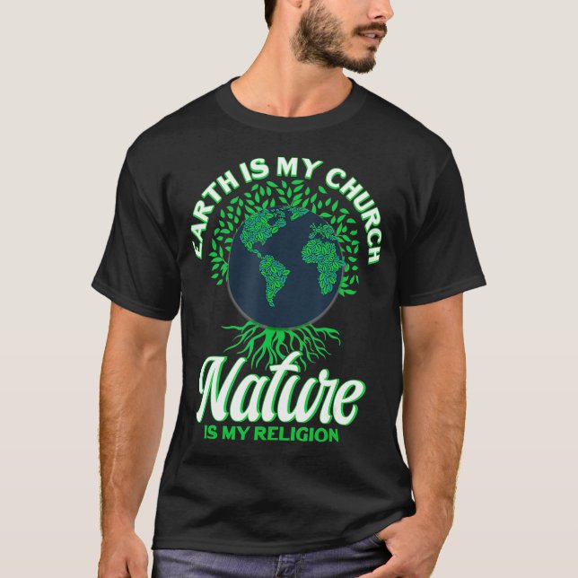 Camiseta Dia da Terra 22 de abril Natureza é minha religião (Frente)