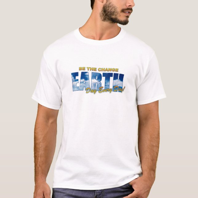 Camiseta Dia da Terra cada dia (Frente)