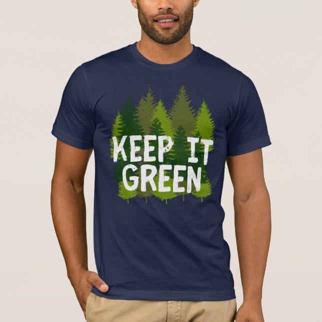 Camiseta Dia da Terra Mantenha Verde Respeite as árvores (Frente)