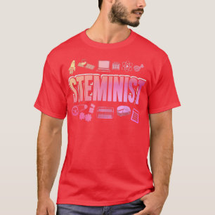 Camiseta Dia Da Terra Para Mulheres Esteministas Na Ciência