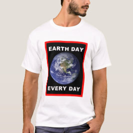 Camiseta Dia da Terra Todos os Dias