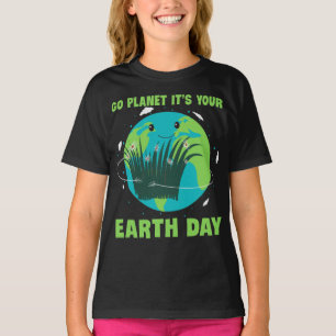 Camiseta Dia da Terra: Vai Planeta É o Seu Dia da Terra