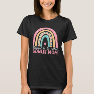 Camiseta Dia das Mães Abençoado Por Ser Chamado de Mãe Bônu