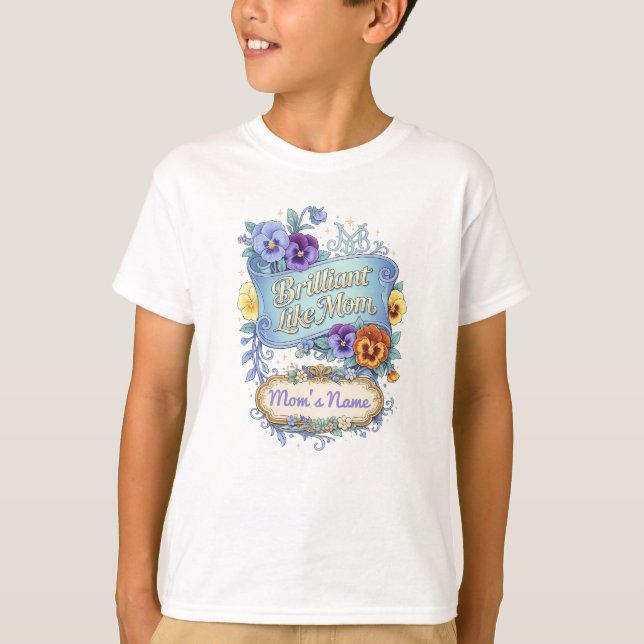 Camiseta Dia das mães - Brilhante como a mamãe (Frente)