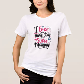 Camiseta Dia das Mães Mamãe Fofa – Eu Te Amo Mais