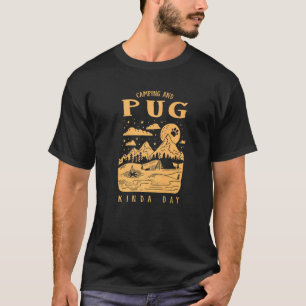 Camiseta Dia de Acampamento e Pug Cachorro Pug Chinês
