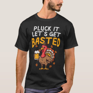 Camiseta Dia de Ação de Graças Arranque-o Vamos Ficar Firme